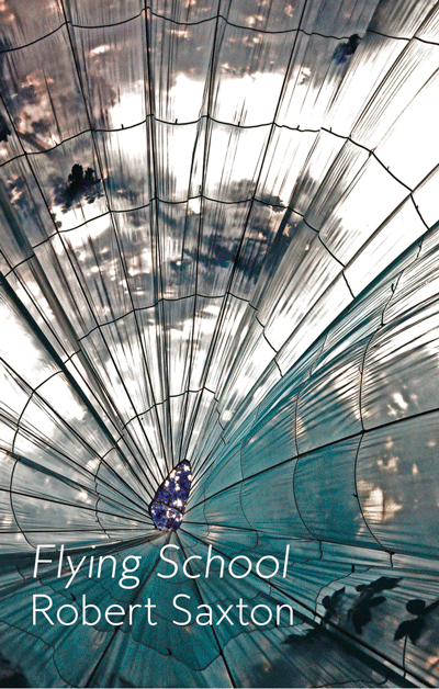 Flying School Book Cover, author Robert Saxton Flying School Book Cover, author Robert Saxton
